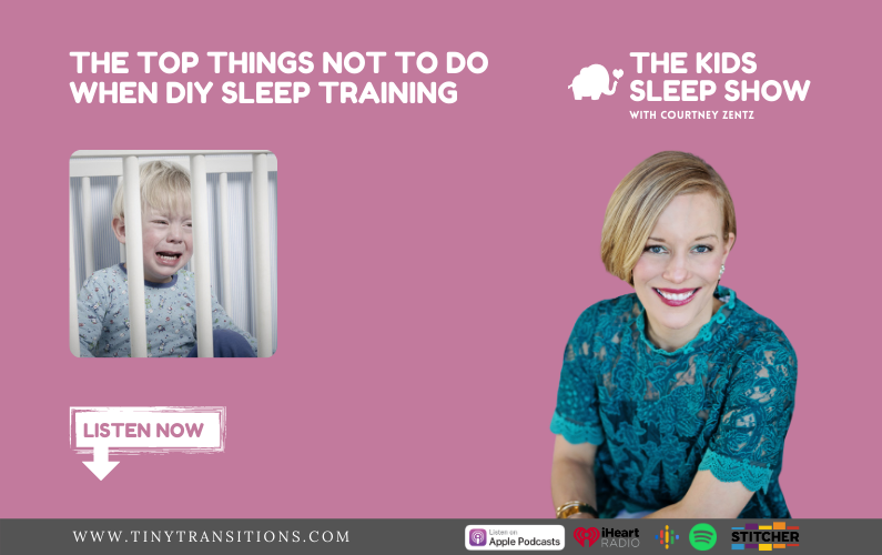 Episode 66: Don’t Do This when DIY Sleep Training