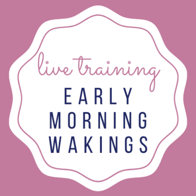 Early Morning Waking’s Live Training + Q&A