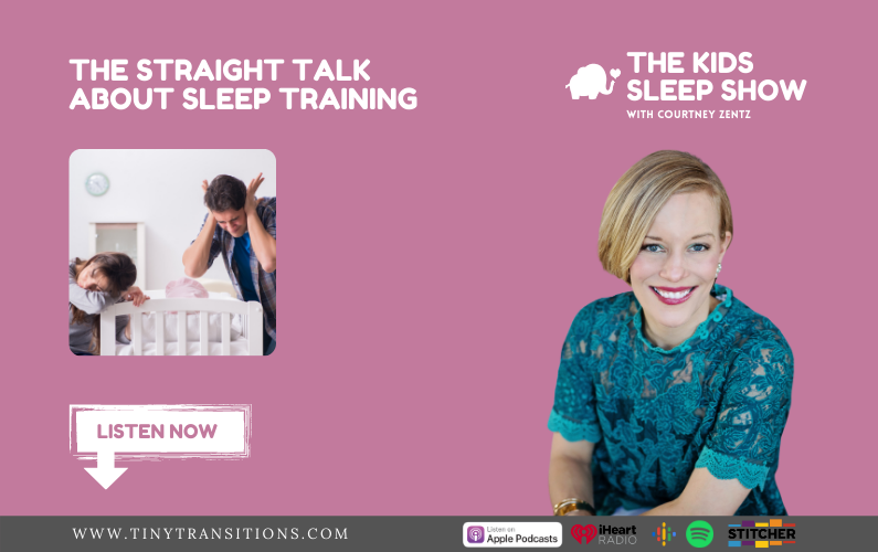 Episode 3 – Straight Talk About Sleep Training