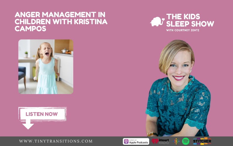 Episode 50- Anger Management in Children with Kristina Campos