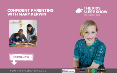 Episode 39- Confident Parenting with Mary Kerwin