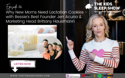 Why New Moms Need Lactation Cookies – with Bessie’s Best Founder Jen Acuna & Marketing Head Brittany Hausmann