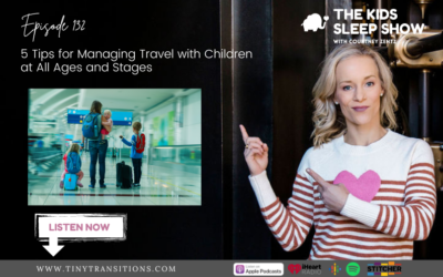 Episode 132: 5 Things to Keep in Mind When Travelling with Kids