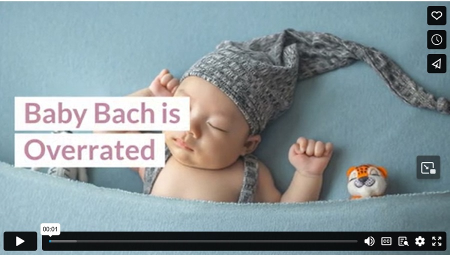 Baby Bach is Overrated