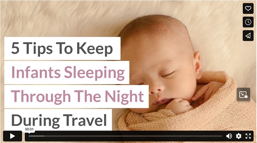 5 Tips To Keep Infants Sleeping Through The Night During Travel