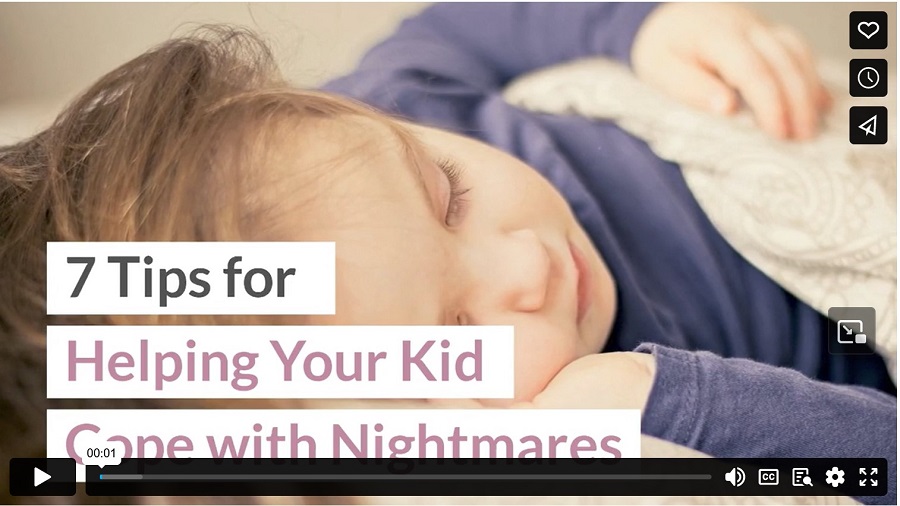 7 Tips for Helping Your Kid Cope with Nightmares