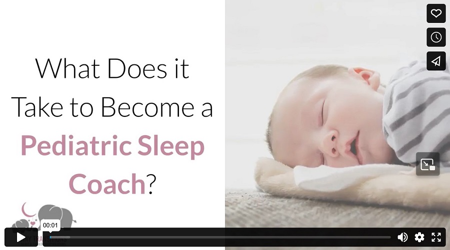 What Does it Take to Become a Pediatric Sleep Coach?